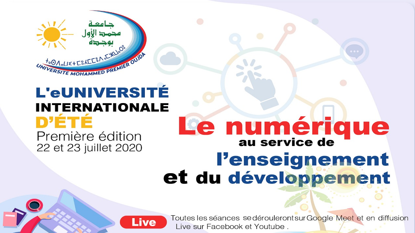 eUniversité internationale d’été Première édition : 22 et 23 juillet 2020 - Le numérique au service de l’enseignement et du développement